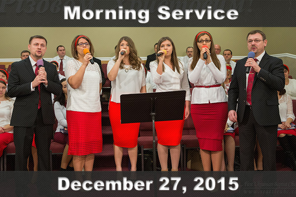 Неділя, 27 грудня 2015. Ранкове Різдвяне Богослужіння за участю Першого хору
